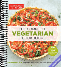The Complete Vegetarian Cookbook: A Fresh Guide to Eating Well With 700 Foolproof Recipes (The Complete ATK Cookbook Series)