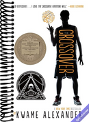The Crossover: A Newbery Award Winner (The Crossover Series)