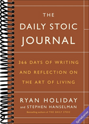 The Daily Stoic Journal: 366 Days of Writing and Reflection on the Art of Living