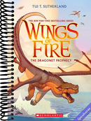 The Dragonet Prophecy (Wings of Fire #1)