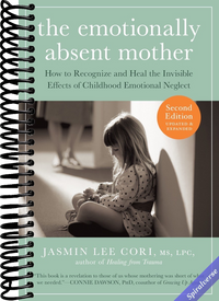 The Emotionally Absent Mother, Second Edition
