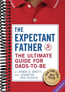 The Expectant Father: The Ultimate Guide for Dads-to-Be (The New Father)