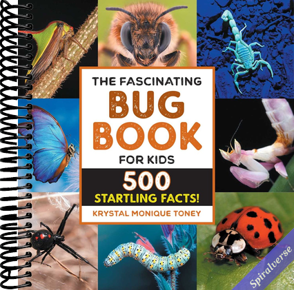 The Fascinating Bug Book for Kids: 500 Startling Facts! (Fascinating Facts)