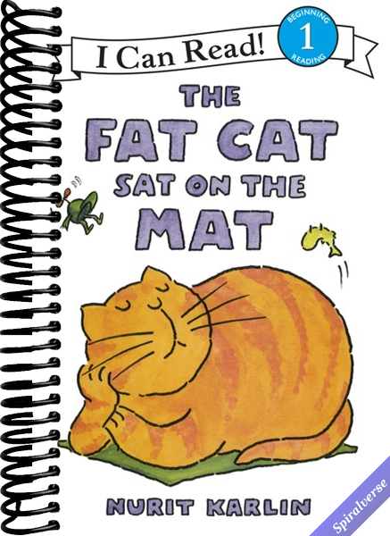 The Fat Cat Sat on the Mat (I Can Read Level 1, 1)