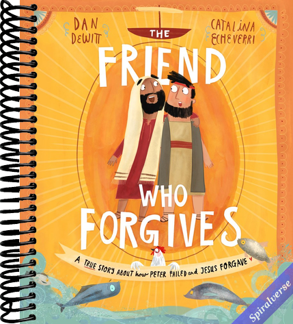 The Friend who Forgives (Tales That Tell the Truth)