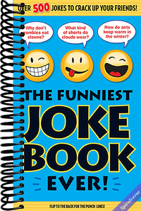 The Funniest Joke Book Ever!