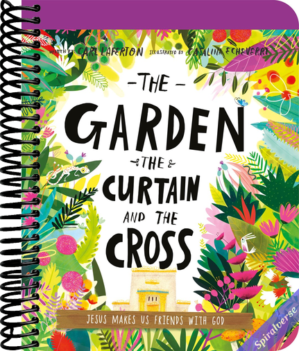 The Garden, the Curtain, and the Cross Board Book: The True Story of Why Jesus Died and Rose Again (Illustrated Bible toddler book gift teaching kids ... did at Easter) (Tales That Tell the Truth)