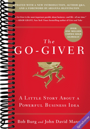 The Go-Giver, Expanded Edition: A Little Story About a Powerful Business Idea (Go-Giver, Book 1