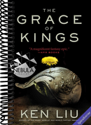 The Grace of Kings (The Dandelion Dynasty)