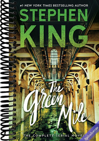 The Green Mile: The Complete Serial Novel