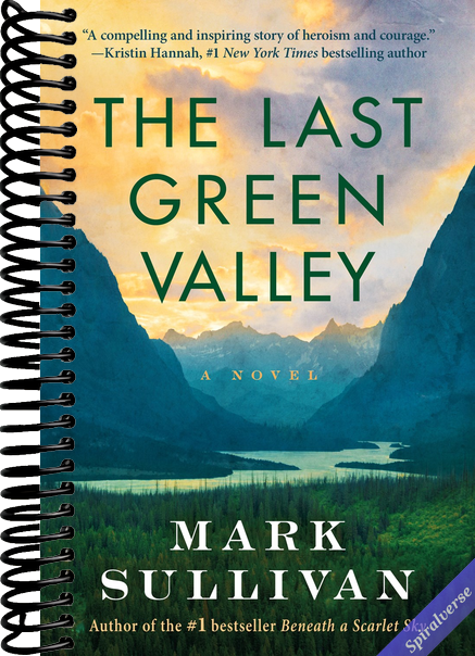 The Last Green Valley: A Novel