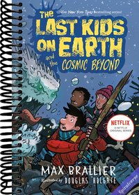 The Last Kids on Earth and the Cosmic Beyond