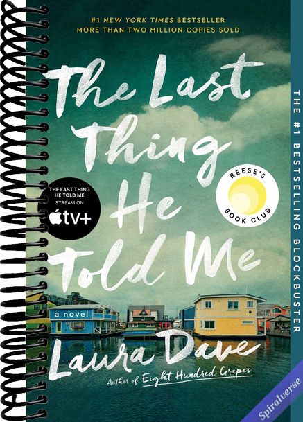 The Last Thing He Told Me: A Reese Witherspoon Book Club Pick