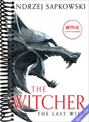 The Last Wish: Introducing the Witcher