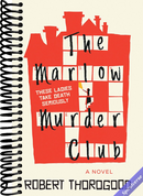 The Marlow Murder Club: A Perfect Murder for Book Club Sleuths to Solve