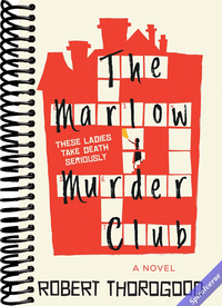 The Marlow Murder Club: A Perfect Murder for Book Club Sleuths to Solve