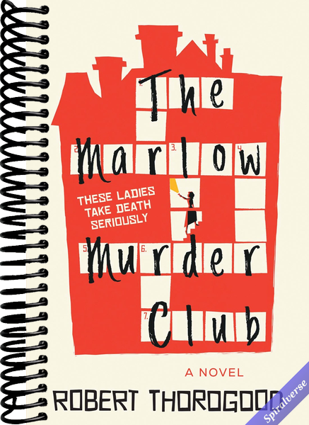 The Marlow Murder Club: A Perfect Murder for Book Club Sleuths to Solve