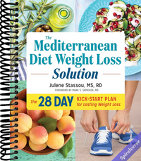 The Mediterranean Diet Weight Loss Solution: The 28-Day Kickstart Plan for Lasting Weight Loss
