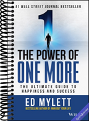 The Power of One More: The Ultimate Guide to Happiness and Success