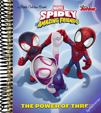 The Power of Three (Marvel Spidey and His Amazing Friends) (Little Golden Book)
