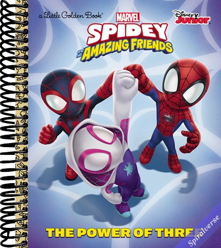 The Power of Three (Marvel Spidey and His Amazing Friends) (Little Golden Book)