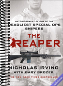 The Reaper: Autobiography of One of the Deadliest Special Ops Snipers