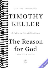 The Reason for God: Belief in an Age of Skepticism