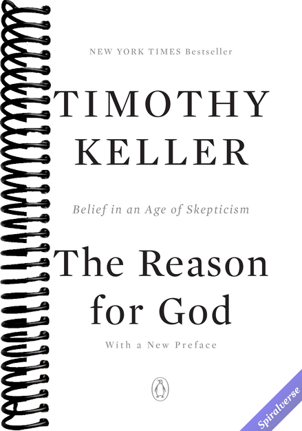 The Reason for God: Belief in an Age of Skepticism