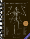 The Resurrectionist: The Lost Work of Dr. Spencer Black