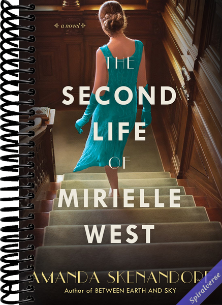 The Second Life of Mirielle West: A Haunting Historical Novel Perfect for Book Clubs