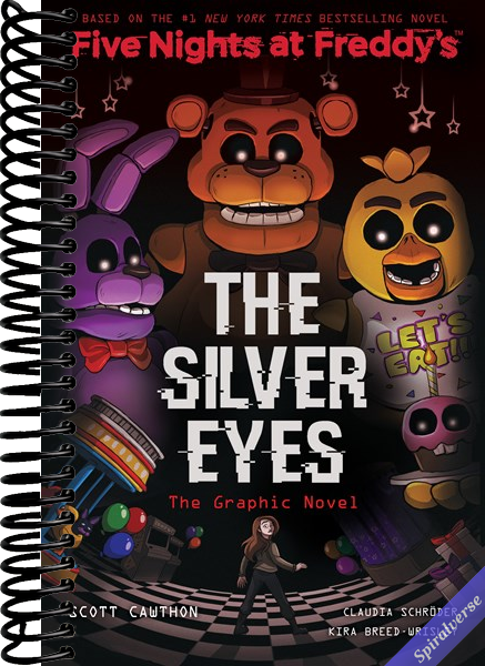 The Silver Eyes (Five Nights at Freddy's Graphic Novel #1)