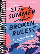 The Summer of Broken Rules: A Happily Ever After Beach Read