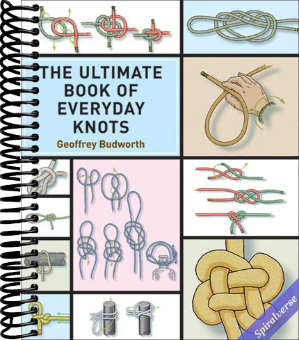 Ultimate Book of Everyday Knots: (over 15,000 copies sold)