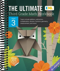 IXL The Ultimate 3rd Grade Math Workbook, Mathematics Book for Kids Ages 8-9 Covering Addition, Subtraction, Multiplication, Division, Fractions, Geometry, and More