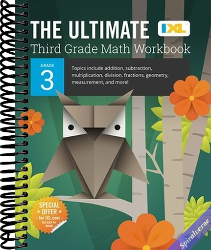 IXL The Ultimate 3rd Grade Math Workbook, Mathematics Book for Kids Ages 8-9 Covering Addition, Subtraction, Multiplication, Division, Fractions, Geometry, and More