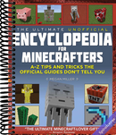 Ultimate Unofficial Encyclopedia for Minecrafters: An A - Z Book of Tips and Tricks the Official Guides Don't Teach You