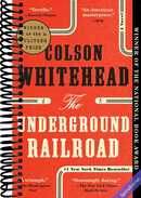The Underground Railroad: A Novel