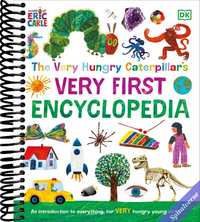 The Very Hungry Caterpillar's Very First Encyclopedia (The Very Hungry Caterpillar Encyclopedias)