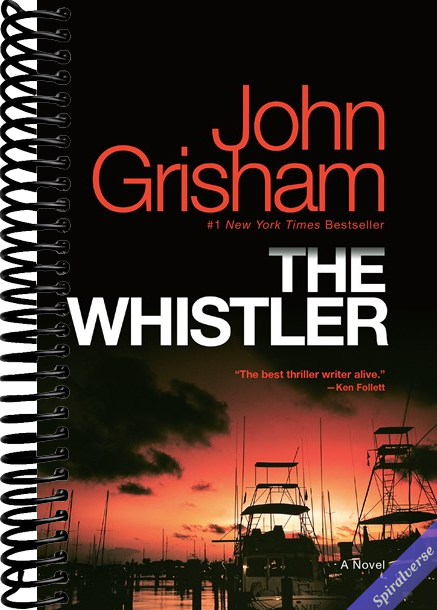 The Whistler: A Novel
