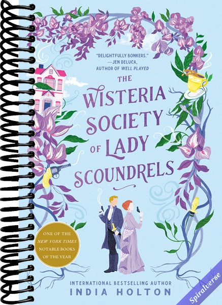 The Wisteria Society of Lady Scoundrels (Dangerous Damsels)
