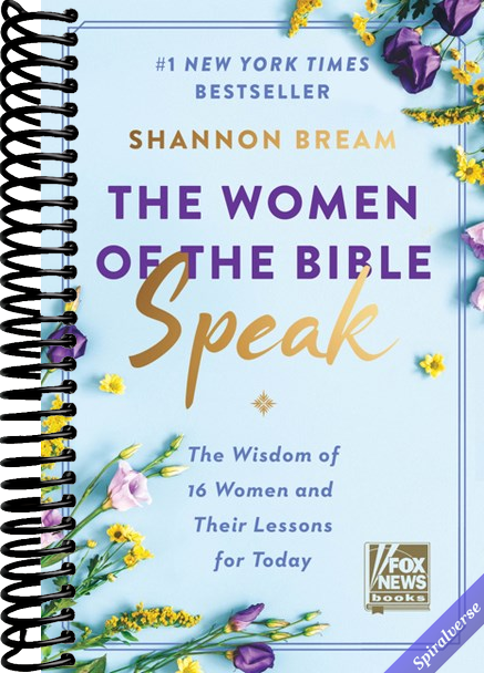 The Women of the Bible Speak: The Wisdom of 16 Women and Their Lessons for Today