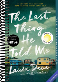 The Last Thing He Told Me