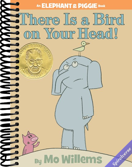 There Is a Bird On Your Head!-An Elephant and Piggie Book