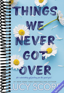 Things We Never Got Over (Knockemout)