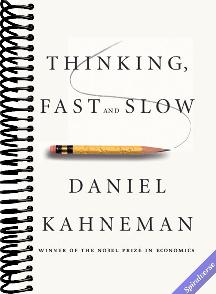 Thinking, Fast and Slow
