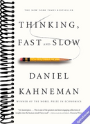 Thinking, Fast and Slow