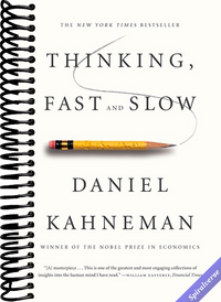 Thinking, Fast and Slow