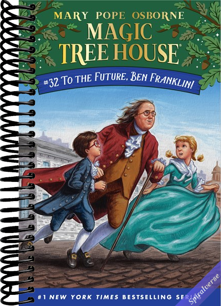 To the Future, Ben Franklin! (Magic Tree House)