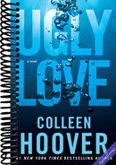 Ugly Love: A Novel