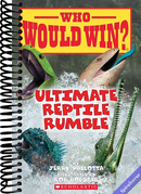 Ultimate Reptile Rumble (Who Would Win?)
